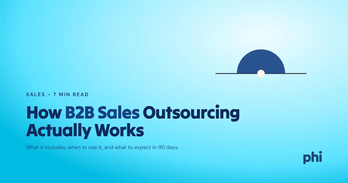 How B2B Sales Outsourcing Actually Works