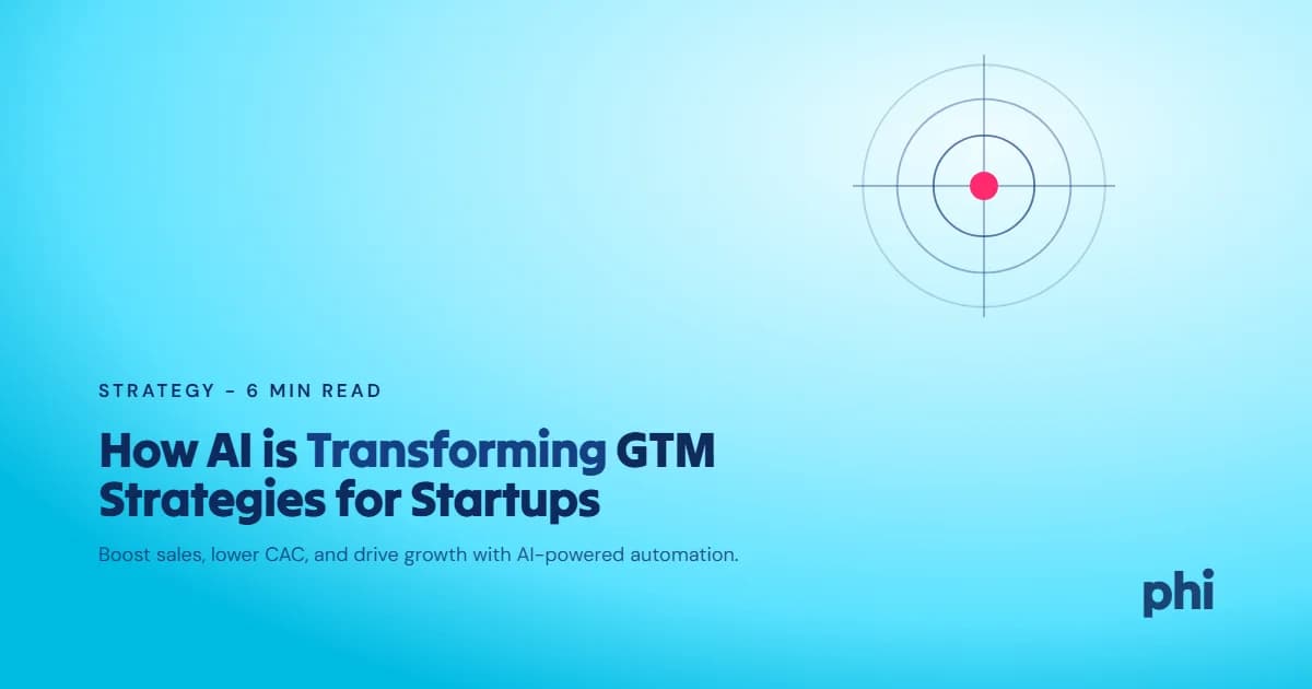 How AI Is Redefining Startup GTM Strategy