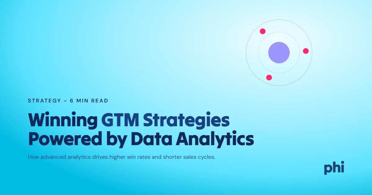 Create Winning GTM Strategies Through Advanced Data Analytics